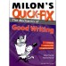 MILON'S QUICK-FIX THE MECHANICS OF GOOD WRITHING